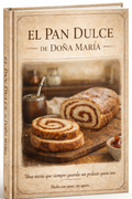 EL PAN DULCE DE DOÑA MARÍA